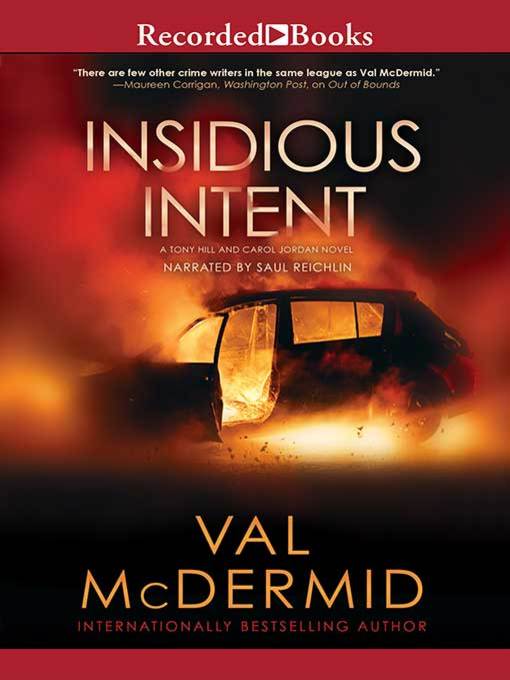 Title details for Insidious Intent by Val McDermid - Wait list